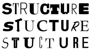 Structure written out three times using letters made up of different fonts