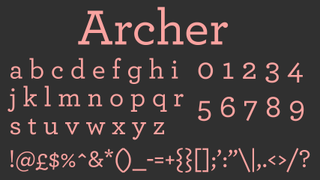 Pink text displaying the font Archer on a charcoal background.