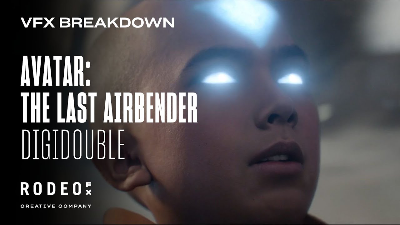 Avatar: The Last Airbender VFX Breakdown by Rodeo FX - Digidouble - YouTube